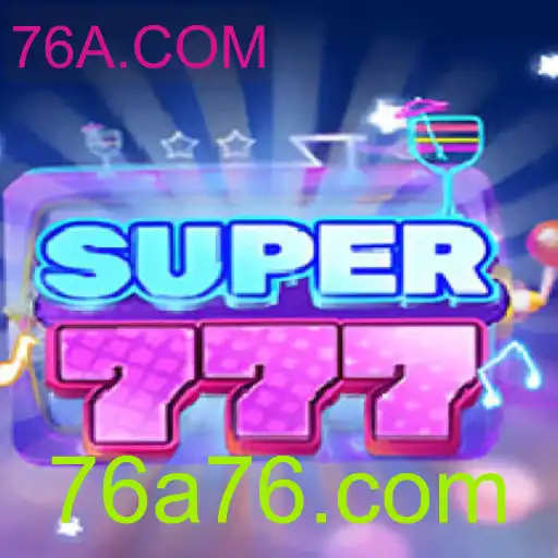 Descubra o Fascinante Mundo de Super777 no 76A.COM